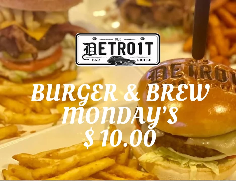 🍔🎉 **Burger & Brew Mondays** at Old Detroit Bar and Grille!