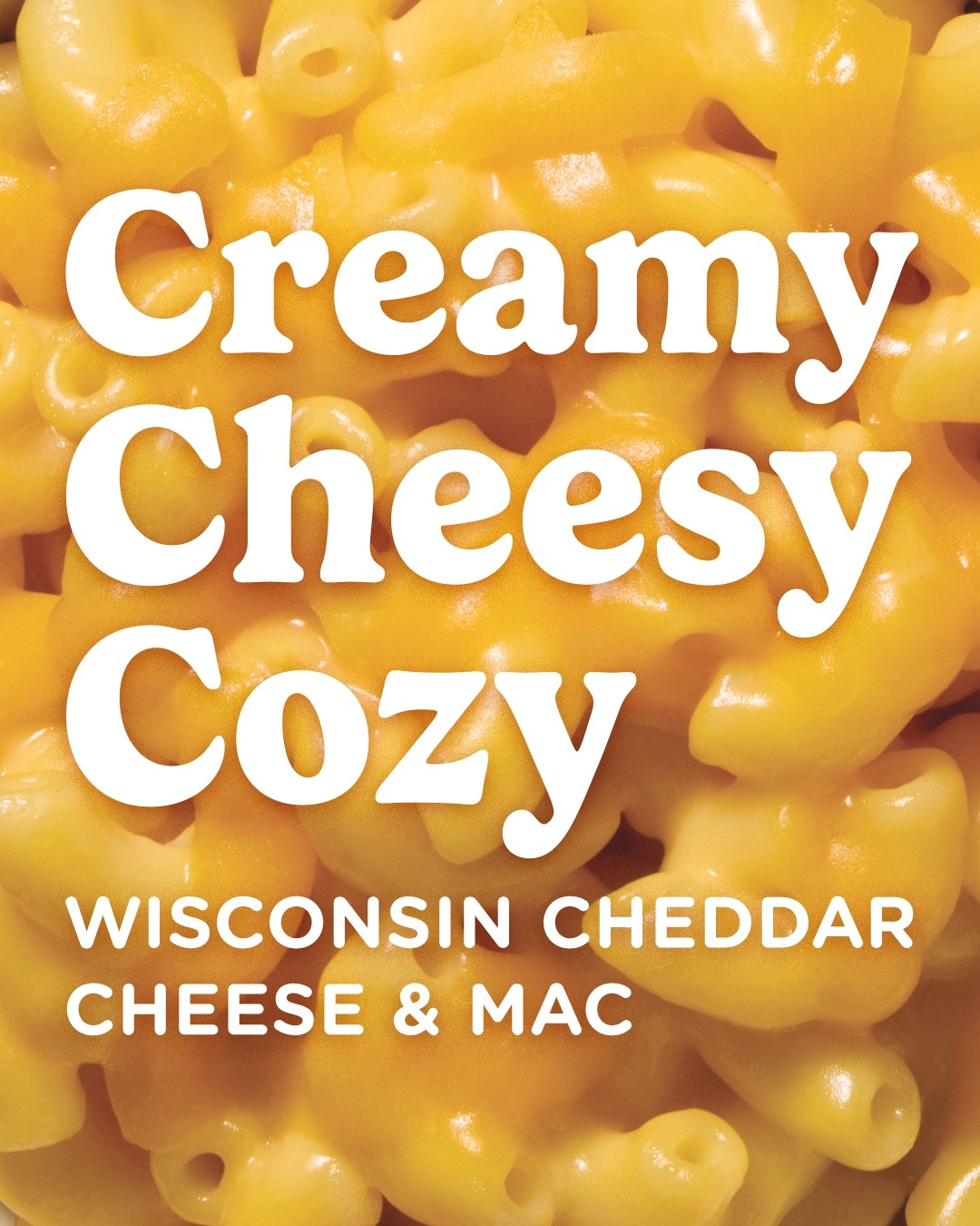 Life just got a whole lot cheesier with our brand-new Wisconsin Cheddar Cheese & Mac!